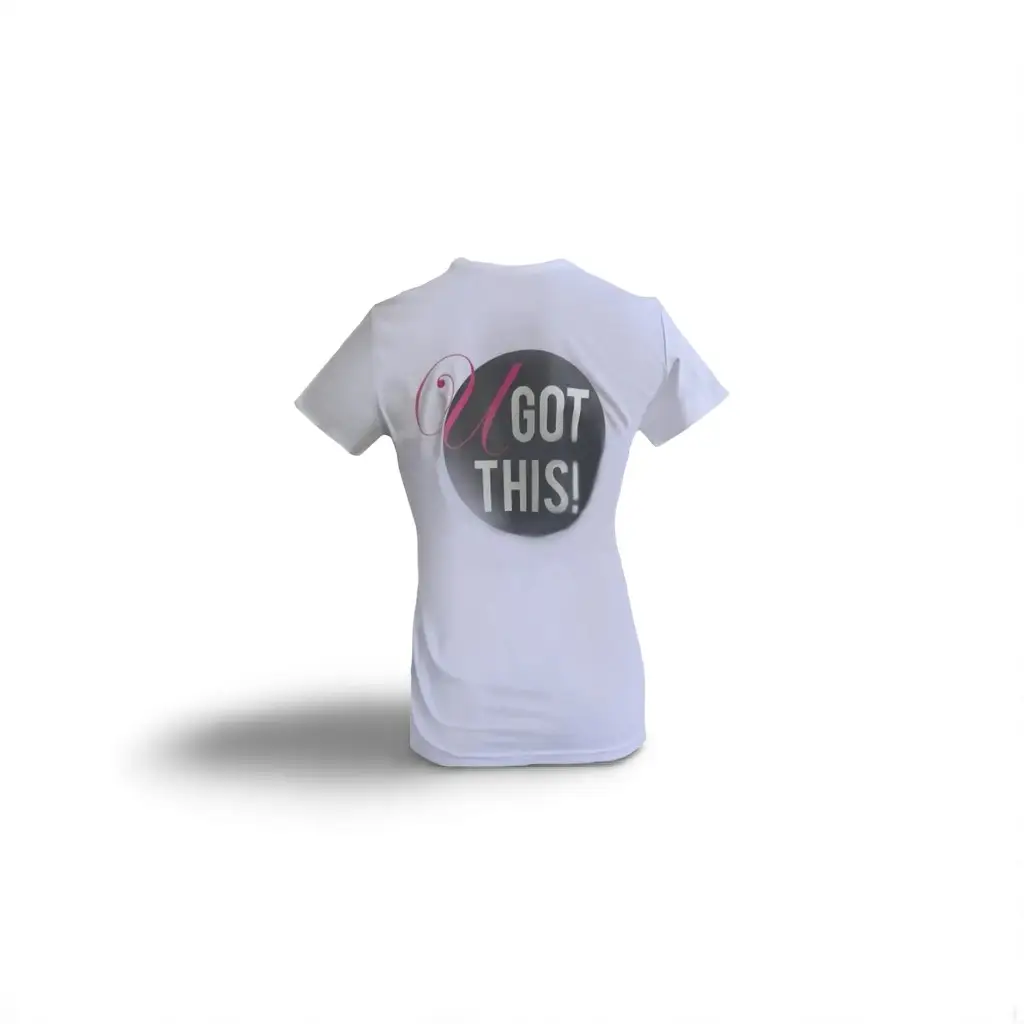 U GOT THIS! T-Shirt white - Image 2